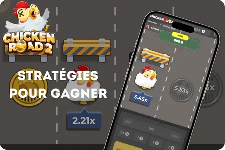 Stratégies pour gagner Chicken Road 2